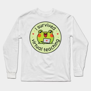 I survived virtual teaching Long Sleeve T-Shirt